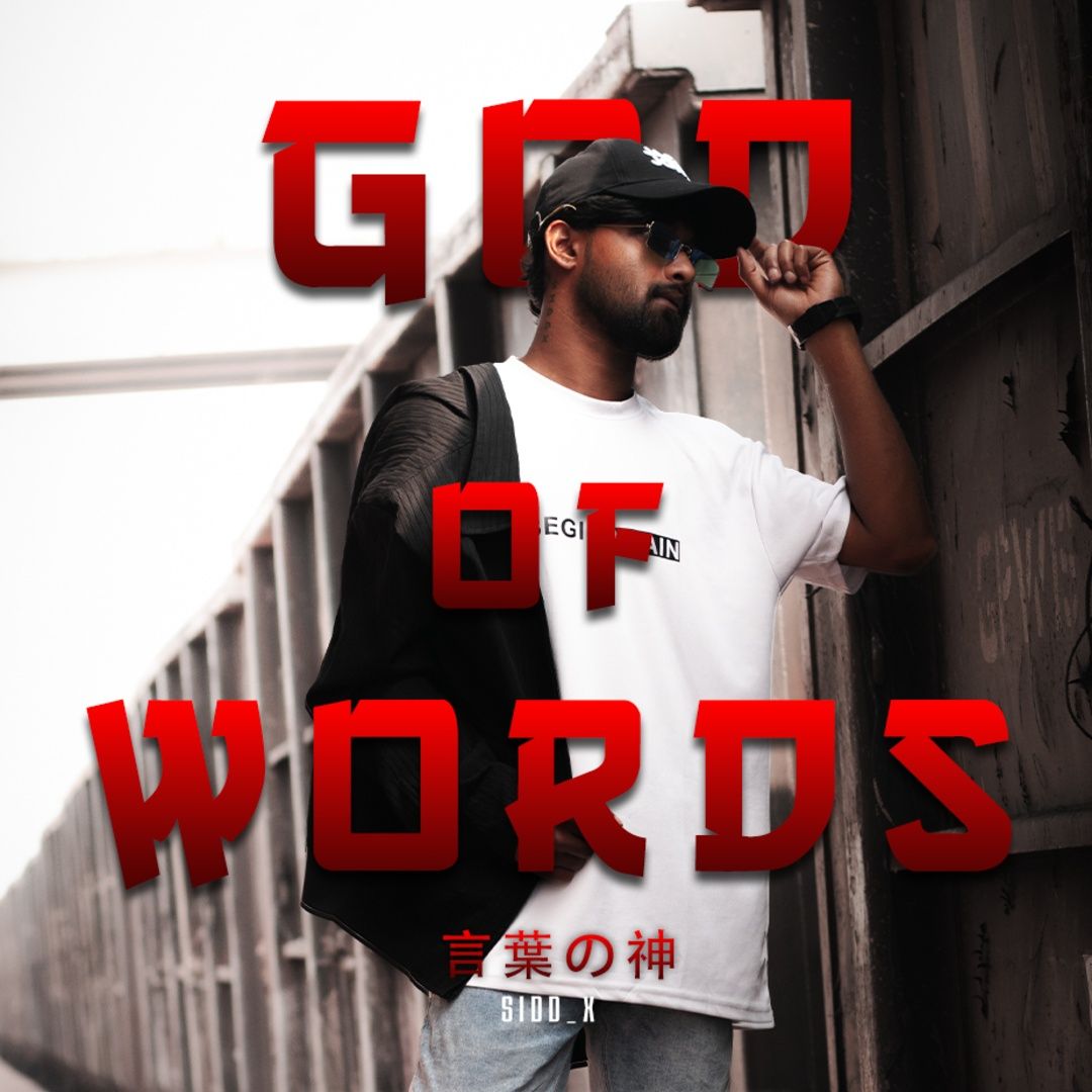 SIDD_X - GOD OF WORDS